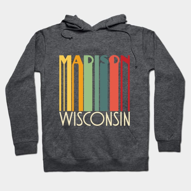 Madison Wisconsin Hoodie by FontfulDesigns